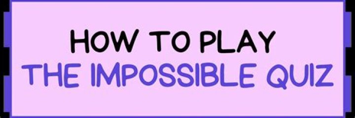 How do you do question 16 on the impossible quiz?