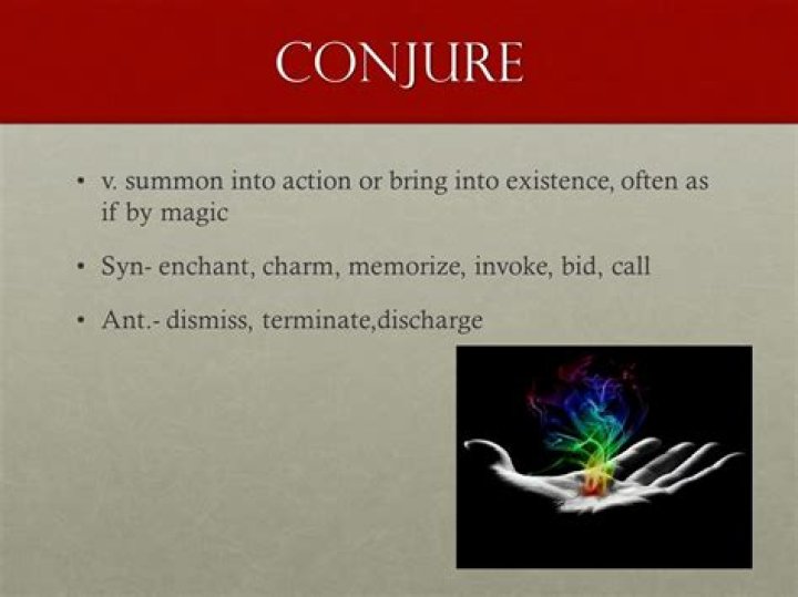 What does to conjure mean?