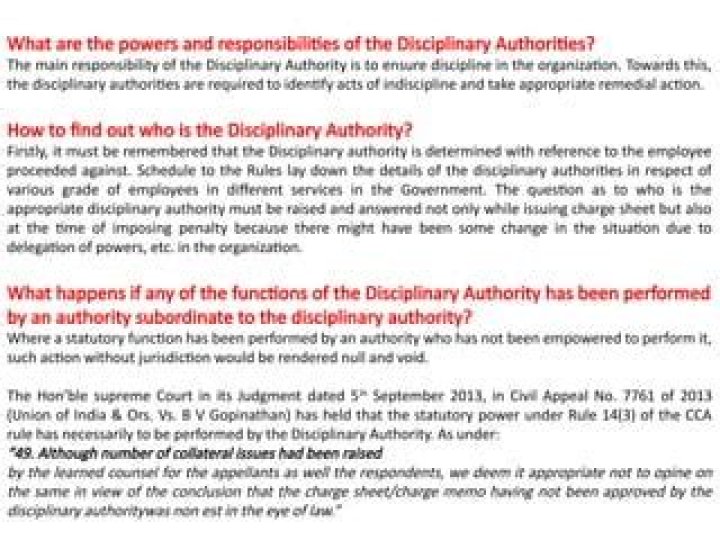 Who is the appropriate disciplinary authority?